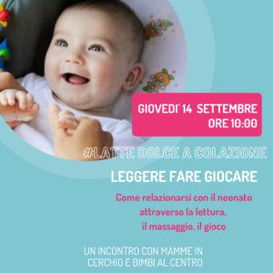 Latte Dolce a Colazione: Mamme in cerchio, bimbi al centro